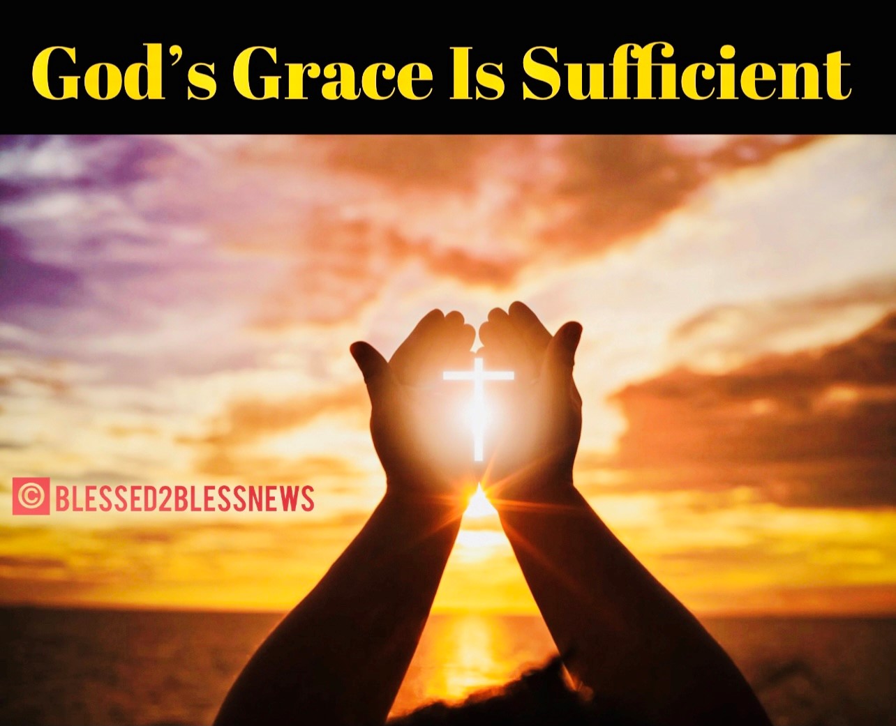 God's Grace Is Sufficient